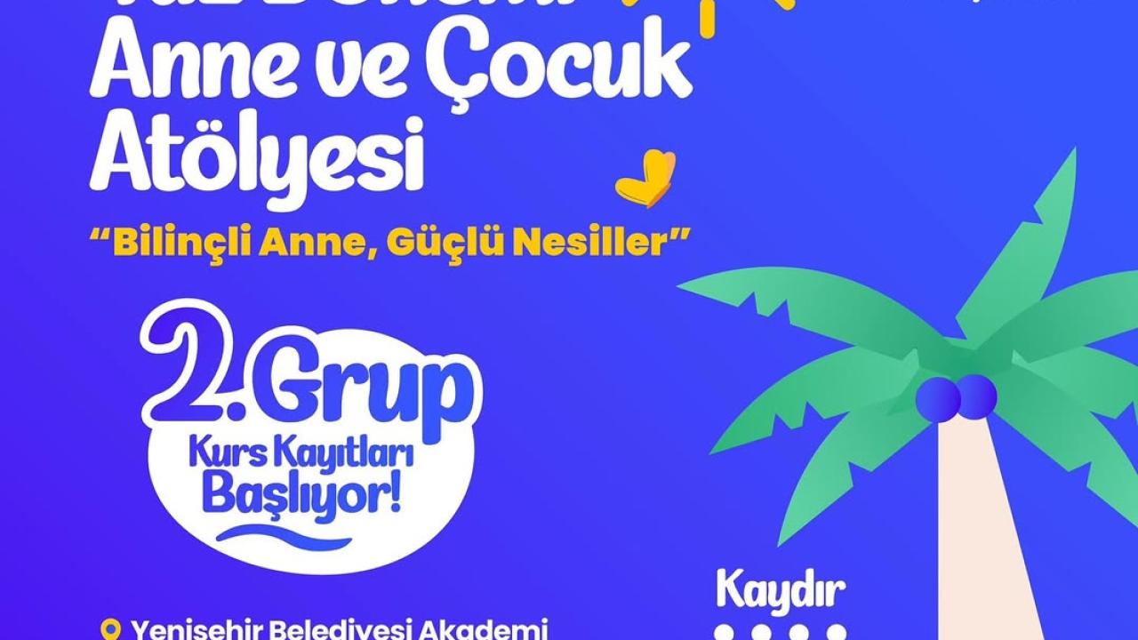 Yaz Dönemi Anne ve Çocuk Atölyesi